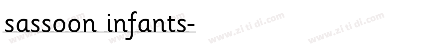 sassoon infants字体转换 sassoon infants字体转换